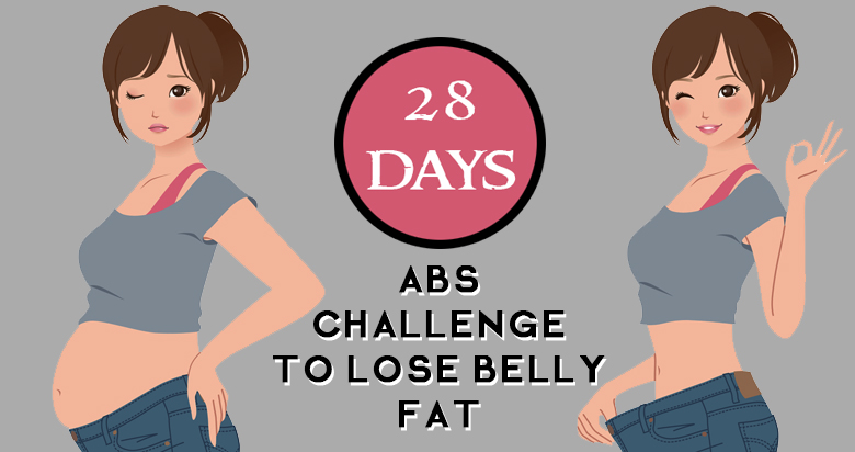 Days Abs Challenge To Lose Belly Pooch